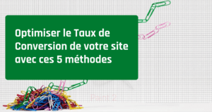 comment-optimiser-taux-conversion-site-b2b