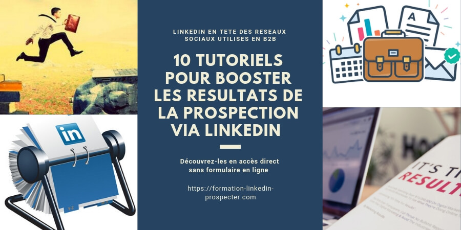 tutoriels gratuits apprendre à prospecter via linkedin