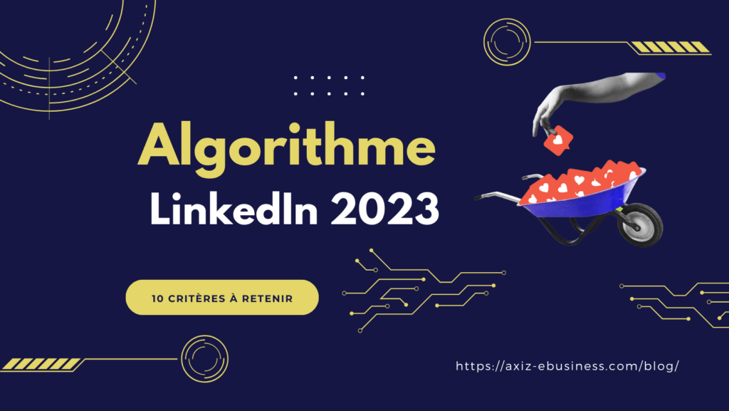 10 algorithme linkedin 2023