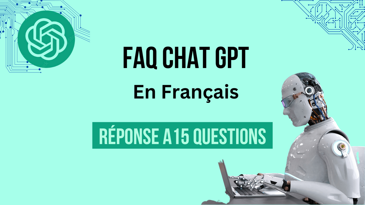 FAQ ChatGPT en francais gratuit