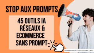 ia-ecommerce-reseaux-sociaux-sans-prompt-gratuit