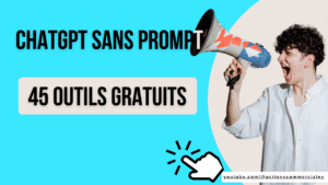 45-outils-chatgpt-gratuit-sans-prompt